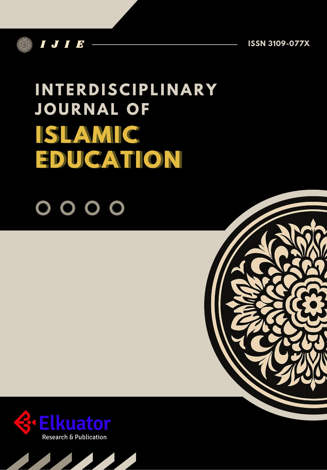 View Vol. 1 No. 1 (2025): Interdisciplinary Journal of Islamic Education